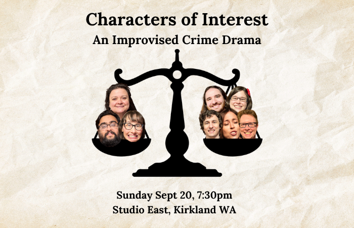 Characters of Interest - An Improvised Crime Drama